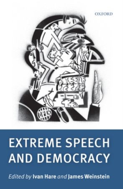 Extreme Speech and Democracy, Paperback / softback Book