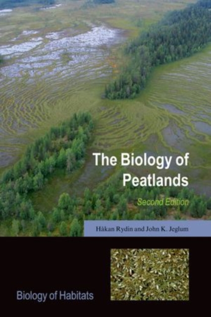 The Biology of Peatlands, 2e, Hardback Book