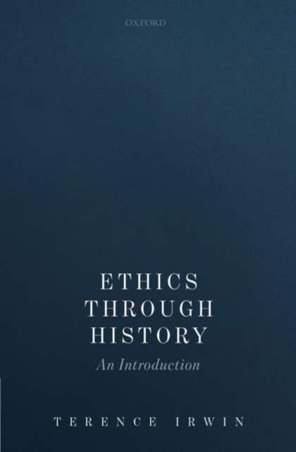Ethics Through History : An Introduction, Hardback Book