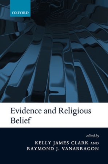 Evidence and Religious Belief, Hardback Book