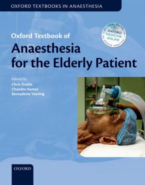 Oxford Textbook of Anaesthesia for the Elderly Patient, Hardback Book