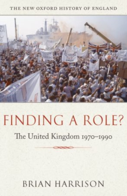Finding a Role? : The United Kingdom 1970-1990, Paperback / softback Book