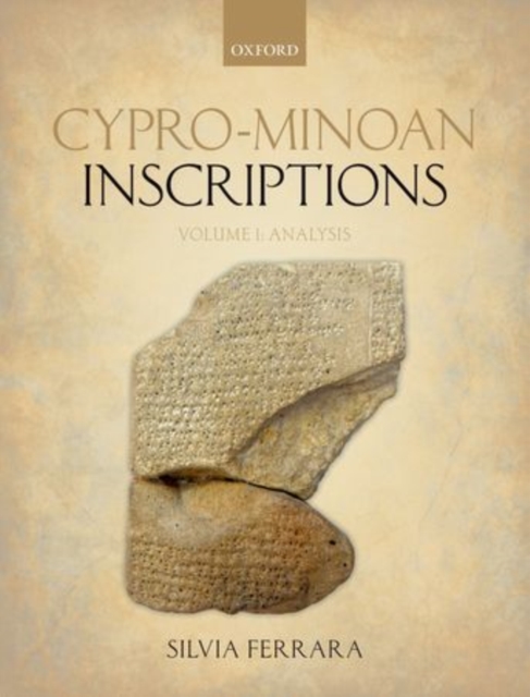 Cypro-Minoan Inscriptions : Volume 1: Analysis, Hardback Book