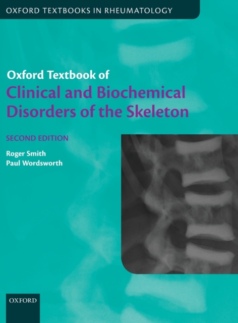 Oxford Textbook of Clinical and Biochemical Disorders of the Skeleton, Hardback Book