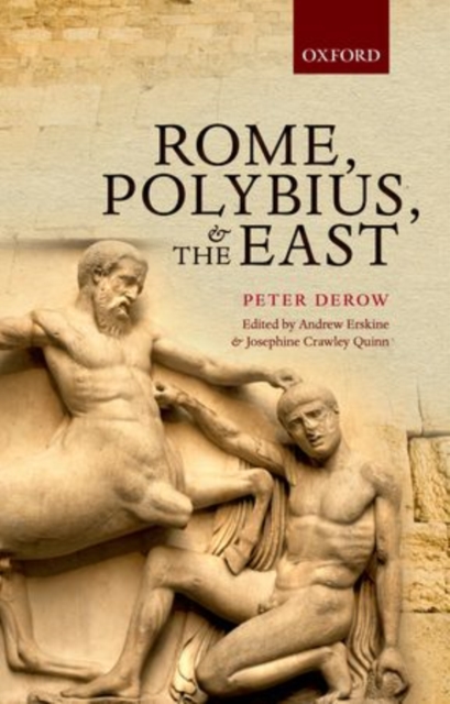 Rome, Polybius, and the East, Hardback Book