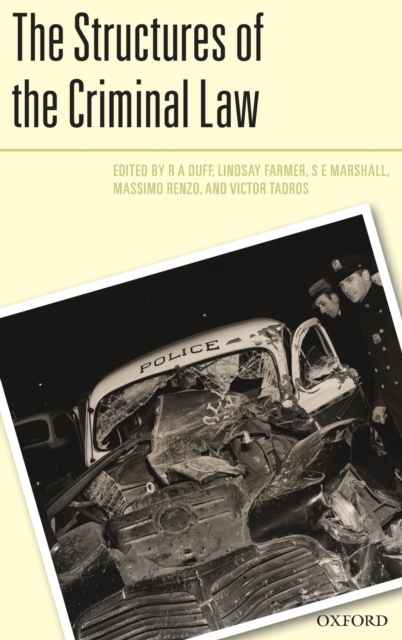 The Structures of the Criminal Law, Hardback Book