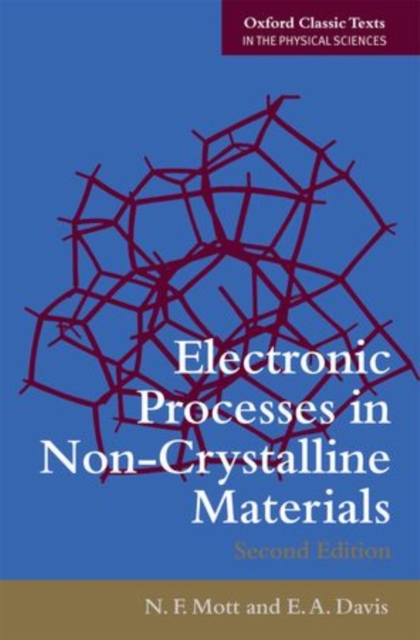 Electronic Processes in Non-Crystalline Materials, Paperback / softback Book