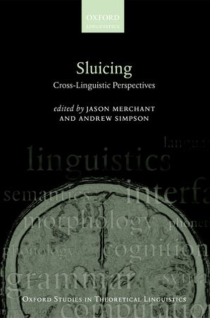Sluicing: Cross-Linguistic Perspectives, Paperback / softback Book