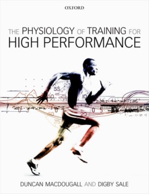 The Physiology of Training for High Performance, Paperback / softback Book
