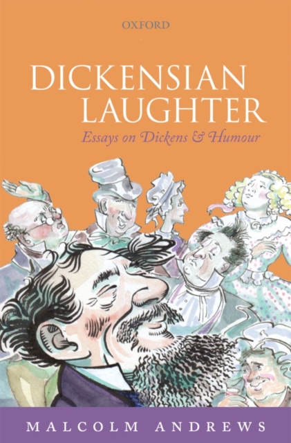 Dickensian Laughter : Essays on Dickens and Humour, Hardback Book