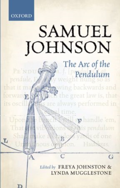 Samuel Johnson : The Arc of the Pendulum, Hardback Book