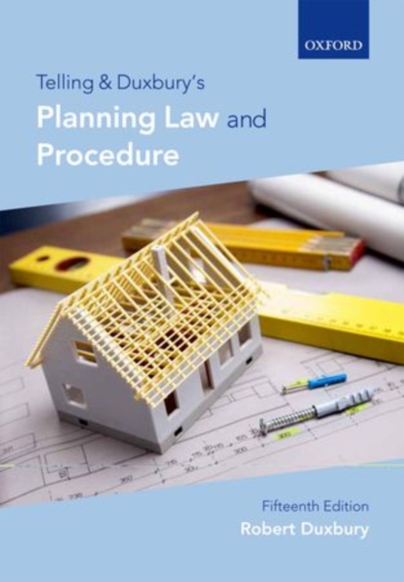 Telling and Duxbury's Planning Law and Procedure, Paperback Book