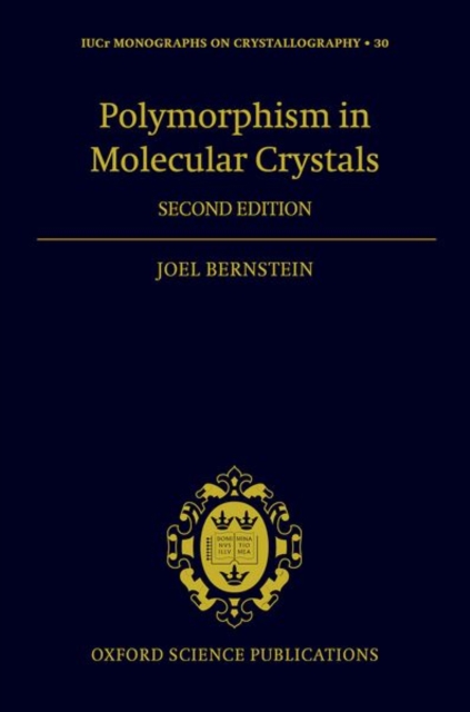 Polymorphism in Molecular Crystals, Hardback Book