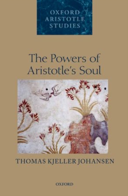The Powers of Aristotle's Soul, Hardback Book