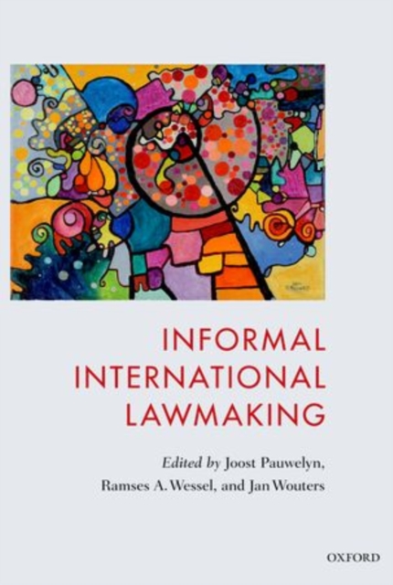 Informal International Lawmaking, Hardback Book