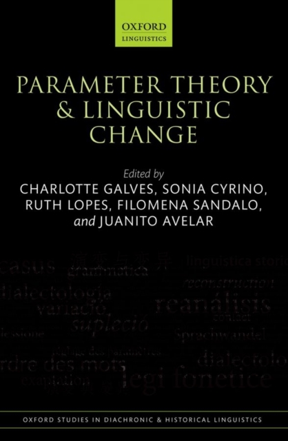 Parameter Theory and Linguistic Change, Hardback Book