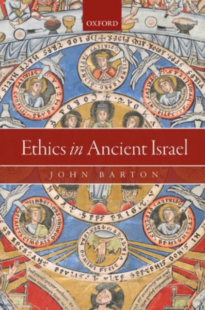 Ethics in Ancient Israel, Hardback Book