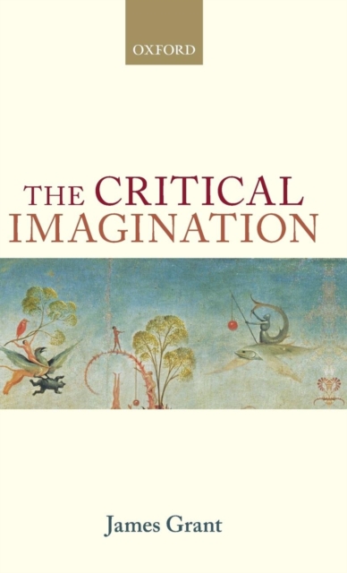 The Critical Imagination, Hardback Book