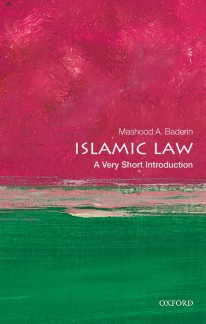 Islamic Law: A Very Short Introduction, Paperback / softback Book