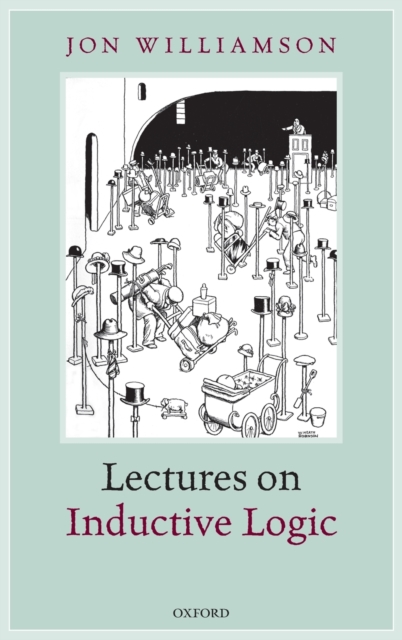 Lectures on Inductive Logic, Hardback Book