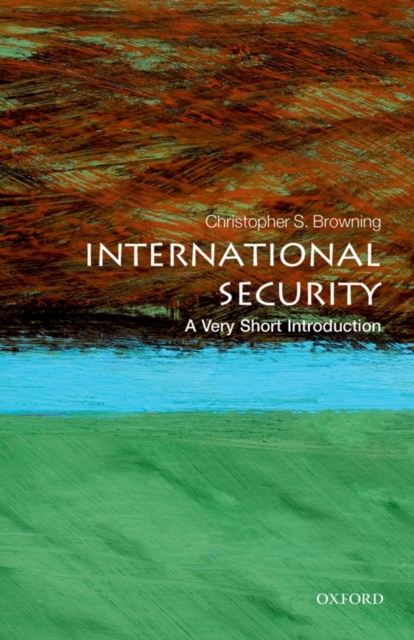 International Security: A Very Short Introduction, Paperback / softback Book