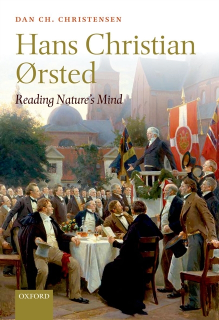Hans Christian Ørsted : Reading Nature's Mind, Hardback Book