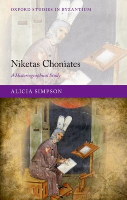 Niketas Choniates : A Historiographical Study, Hardback Book