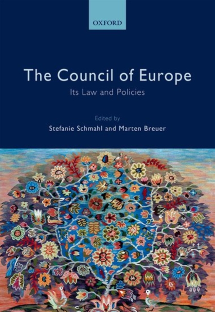 The Council of Europe : Its Law and Policies, Hardback Book
