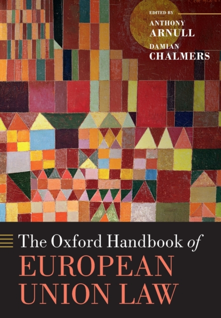 The Oxford Handbook of European Union Law, Paperback / softback Book