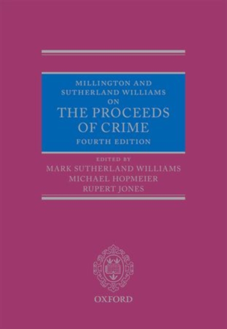 Millington and Sutherland Williams on The Proceeds of Crime, Hardback Book