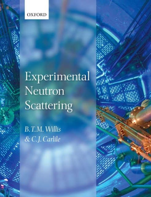 Experimental Neutron Scattering, Paperback / softback Book