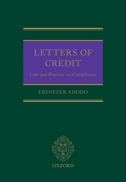 Letters of Credit : Legal Problems of Compliance, Hardback Book