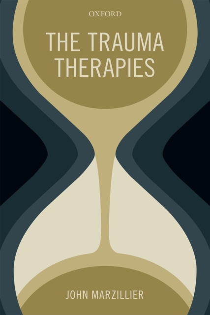 The Trauma Therapies, Paperback / softback Book