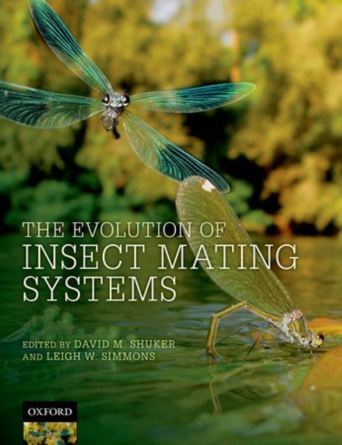 The Evolution of Insect Mating Systems, Hardback Book