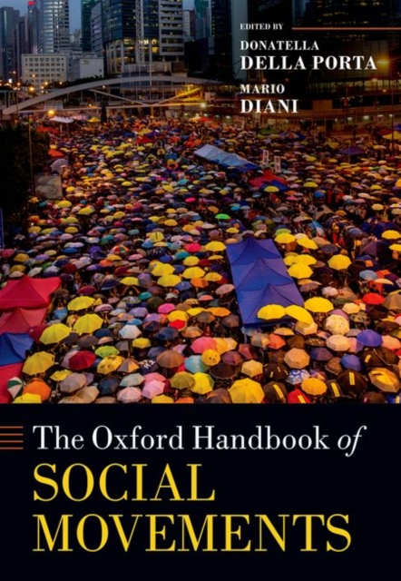 The Oxford Handbook of Social Movements, Hardback Book