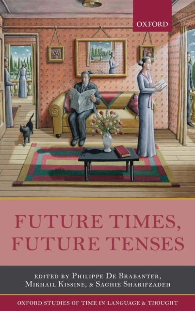 Future Times, Future Tenses, Hardback Book