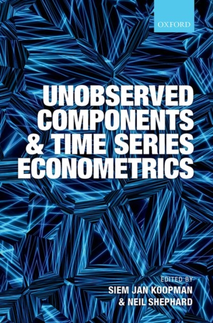 Unobserved Components and Time Series Econometrics, Hardback Book