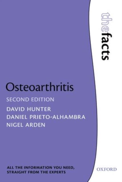 Osteoarthritis: The Facts, Paperback / softback Book