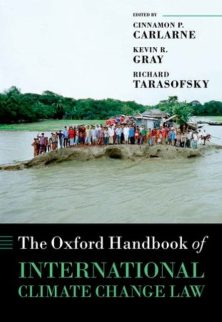 The Oxford Handbook of International Climate Change Law, Hardback Book