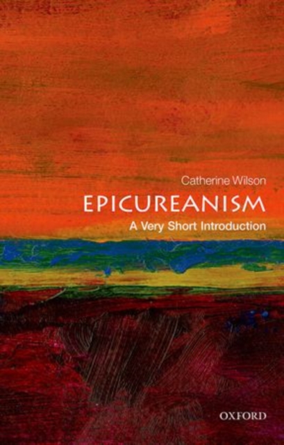 Epicureanism: A Very Short Introduction, Paperback / softback Book