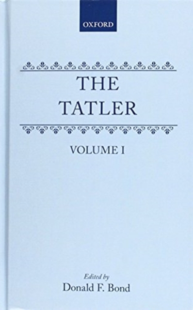 The Tatler : Volumes 1-3, Hardback Book