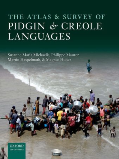 The Atlas of Pidgin and Creole Language Structures, Hardback Book