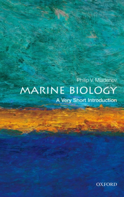 Marine Biology: A Very Short Introduction, Paperback / softback Book