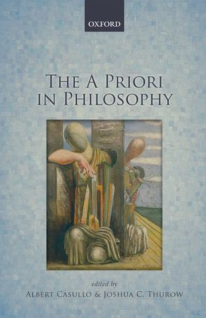 The A Priori in Philosophy, Hardback Book