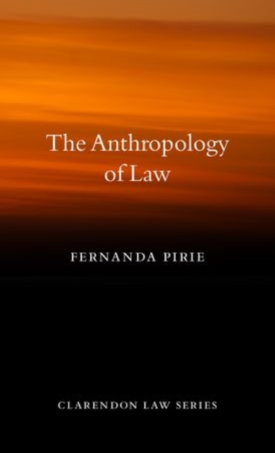 The Anthropology of Law, Paperback / softback Book