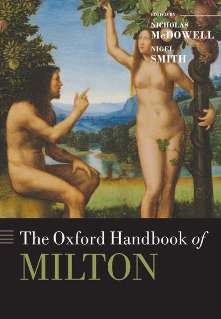 The Oxford Handbook of Milton, Paperback / softback Book