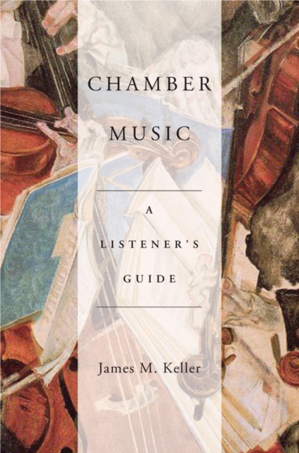 Chamber Music : A Listener's Guide, PDF eBook