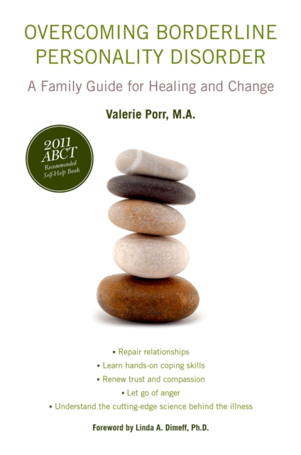 Overcoming Borderline Personality Disorder : A Family Guide for Healing and Change, PDF eBook