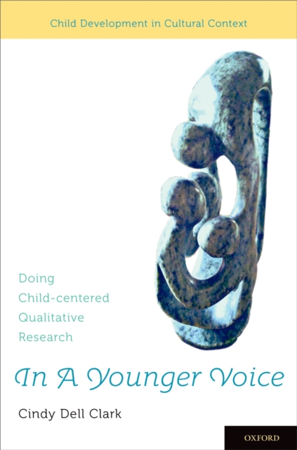 In A Younger Voice : Doing Child-Centered Qualitative Research, PDF eBook