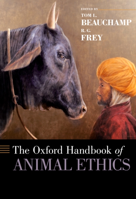 The Oxford Handbook of Animal Ethics, PDF eBook